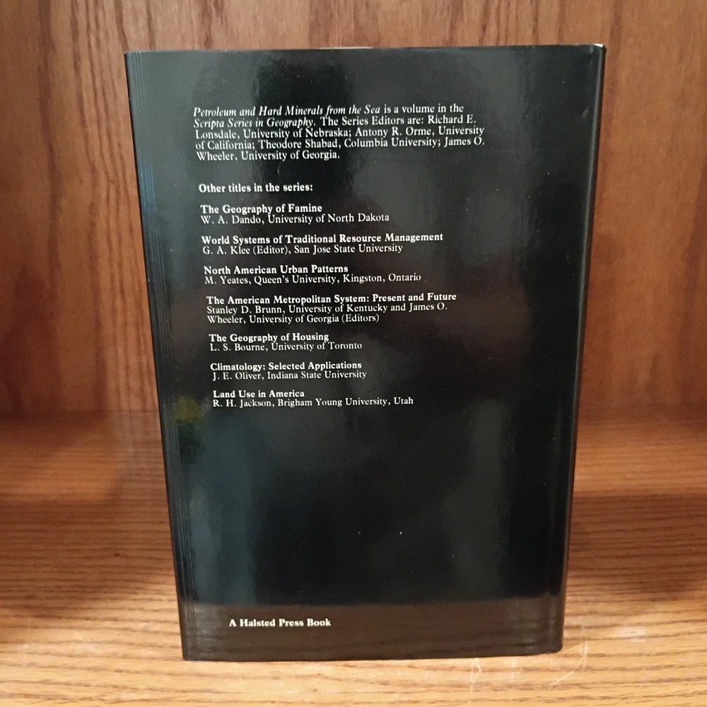 Petroleum and Hard Minerals from the Sea, by Fillmore C.F. Earney, Hardback 1980